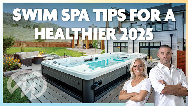 Swim spa tips for a healthier 2025